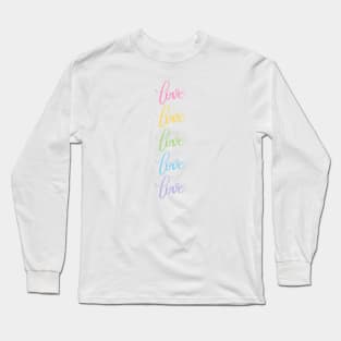 Love in Rainbow Colors Modern Calligraphy Lettering Long Sleeve T-Shirt